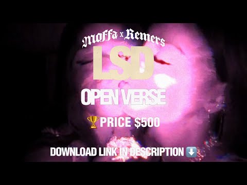 🔥 @moffa , @remerstv - LSD (OPEN VERSE)🔥