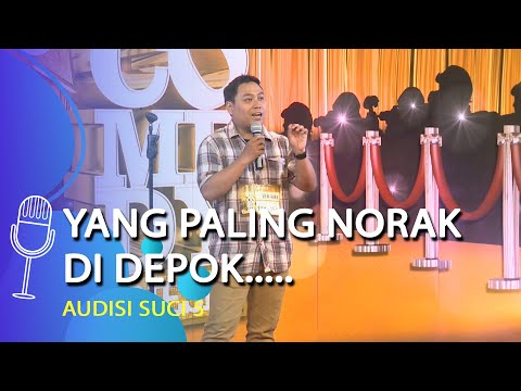 Audisi Stand Up Comedy Heri: Tau Gak yang Paling Norak di Depok Apa? - SUCI 5
