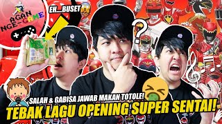Download lagu CHALLENGE TEBAK LAGU OPENING SUPER SENTAI! SALAH atau GABISA JAWAB MAKAN TOTOLE?! SIAPA TAKUT! 😎🔥 mp3 Download lagu CHALLENGE TEBAK LAGU OPENING SUPER SENTAI! SALAH atau GABISA JAWAB MAKAN TOTOLE?! SIAPA TAKUT! 😎🔥 mp3