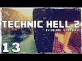 [Coop] Minecraft Technic Hell 2. #13: Продолжаем строить ...