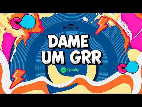 MEGA FUNK HITMADO - DAME UM GRR - DJ JHONATAN SILVA 