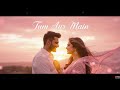 Tum Aur Main Romantic Duet Song AI Hindi Love Song 2025