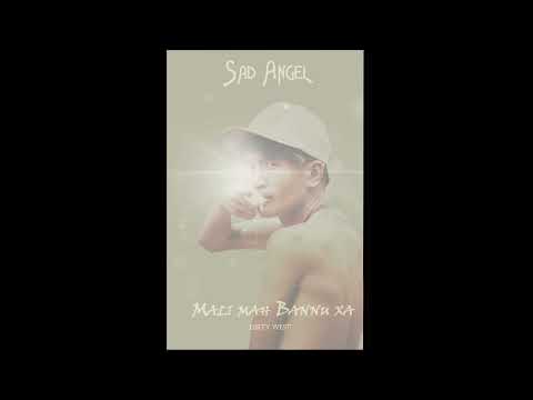 MALAI MA BANNU XA-Sad Angle (prod.SadMelody)