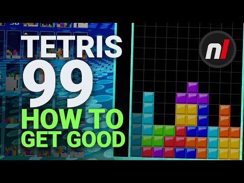 Tetris 99 - How to Get Good