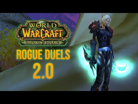 TBC Rogue Duels 2.0