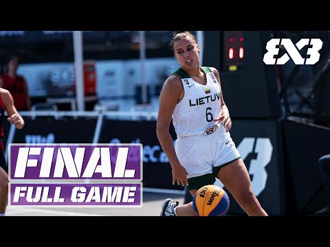 USA v Lithuania | FINAL | Full Game | FIBA 3x3 Women's Series - Québec 2022