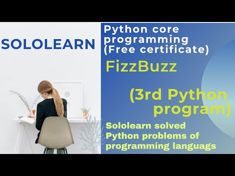 Fizzbuzz 3rd Python3 Program Solution Python Core Project Solution Sololearn Free Course
