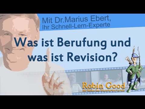 Was ist Berufung und was ist Revision?