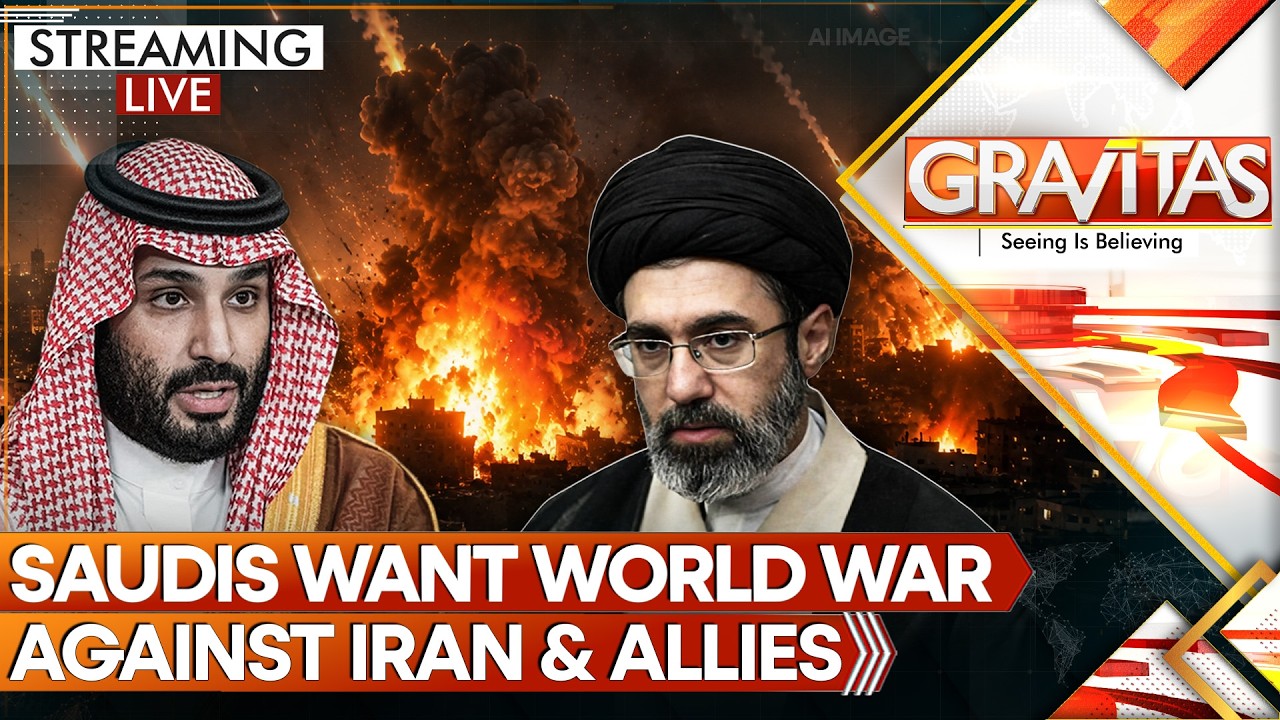 Saudis Want World War Against Iran, Allies | Gravitas LIVE