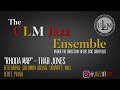 ULM Jazz Ensemble - "Rhoda Map" Thad Jones