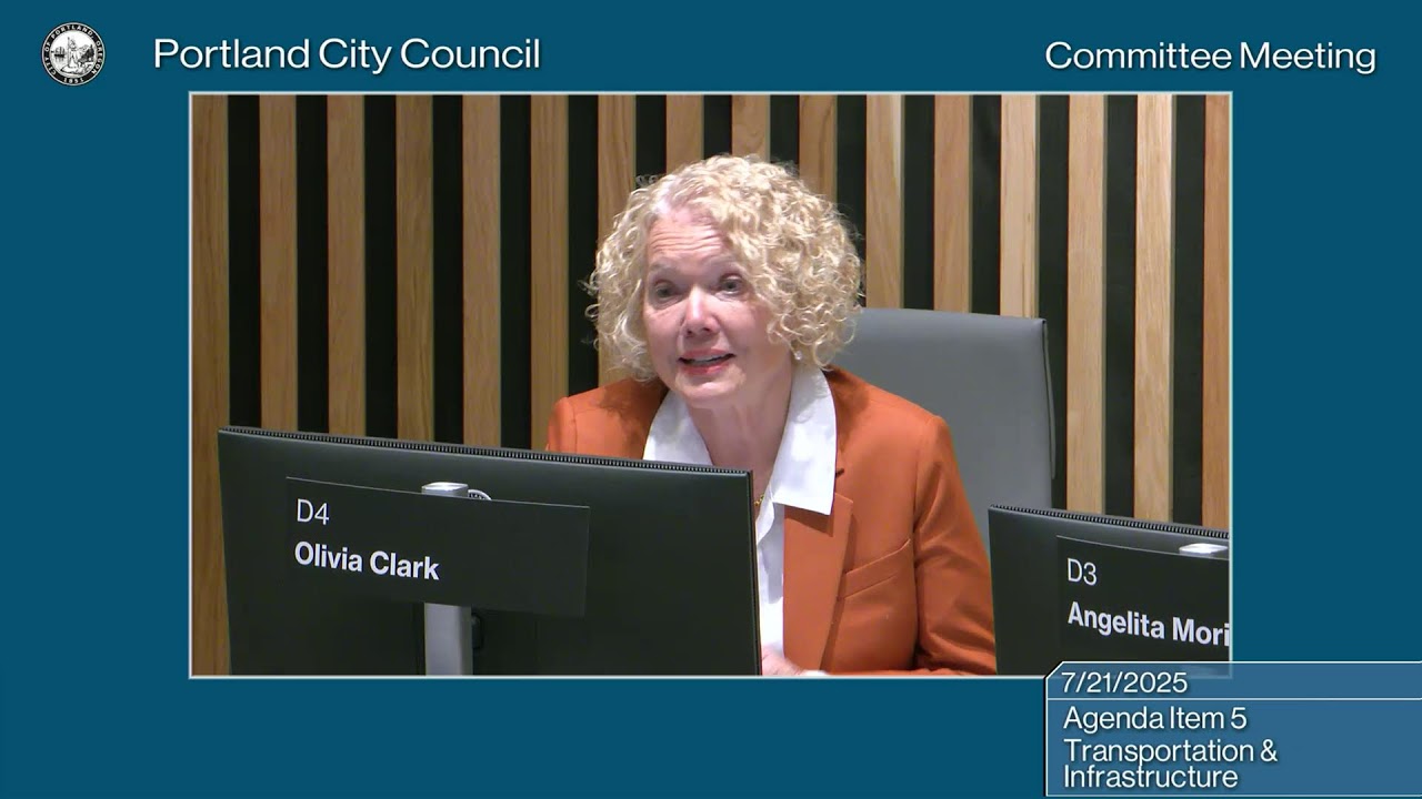 Portland City Council Transportation & Infrastructure Committee 07/21/25