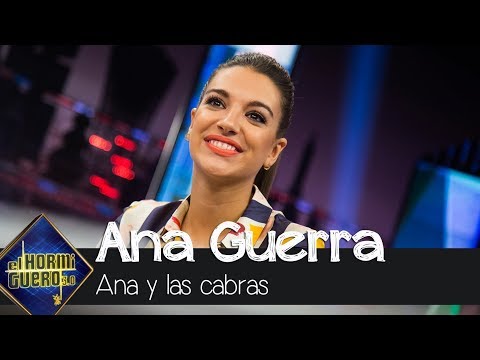 La anécdota más 'animal' de Ana Guerra con una cabra - El Hormiguero 3.0