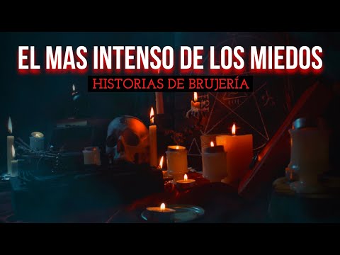 Historias de BRUJERÍA Real 🔴El mas INTENSO de los MIEDOS ❌ LA BRUJERÍA