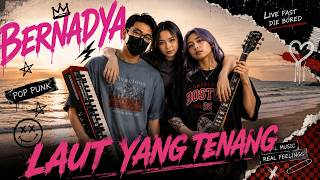 Download lagu Laut Yang Tenang - Bernadya ( POP PUNK VERSION 🤘 ) PunkSomnia mp3