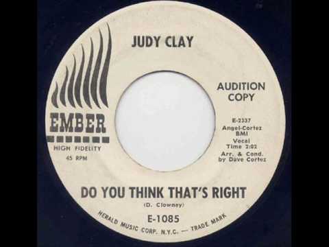 Judy Clay - Do You Think Thats Right