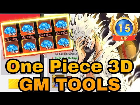 One Piece 3D GM tools Vip Max - Unlimited Diamond Free Top Up Tools