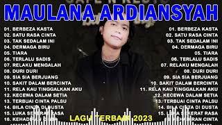 Download lagu MAULANA ARDIANSYAH FULL ALBUM 2023 TERBARU | BERBEZA KASTA, SATU RASA CINTA mp3 Download lagu MAULANA ARDIANSYAH FULL ALBUM 2023 TERBARU | BERBEZA KASTA, SATU RASA CINTA mp3