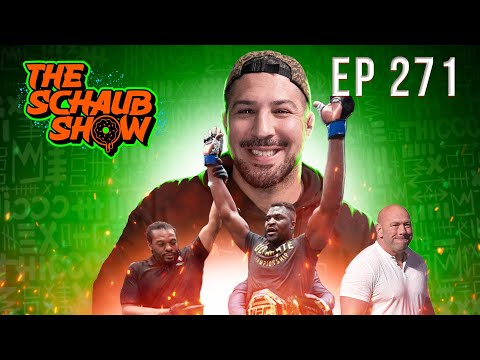 The Schaub Show Episode 271: Dana White, You OWE The Fans | Brendan Schaub