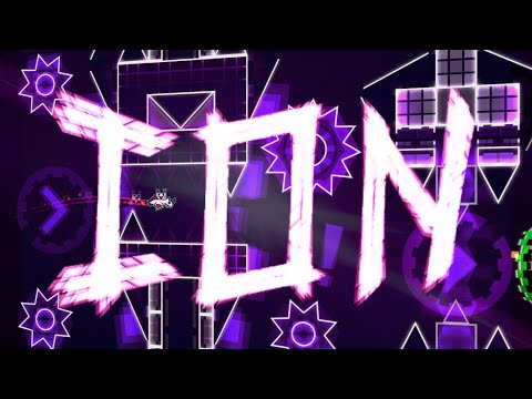 Ion (Extreme Demon) by shmigels (Verified) | Geometry Dash