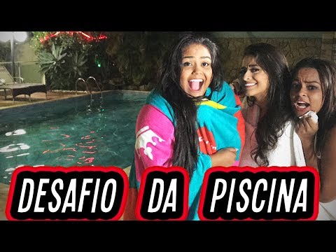 DESAFIO DA PISCINA!!!