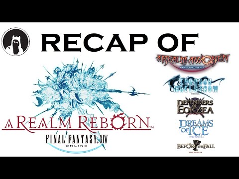 The ULTIMATE Recap of Final Fantasy XIV: A Realm Reborn [2.1-2.55] (RECAPitation) #ffxiv #ff14