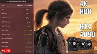 Last Of Us 4K HDR RTX 4090 PCMR!