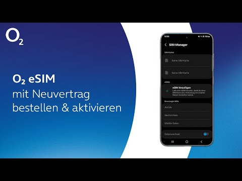 o2 eSIM für Neuvertrag bestellen, installieren & aktivieren