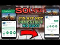 how to install incompatible apps from android market for unsupported devices(2020) | No Root how to install incompatible apps from android market for unsupported devices(2020) | No Root