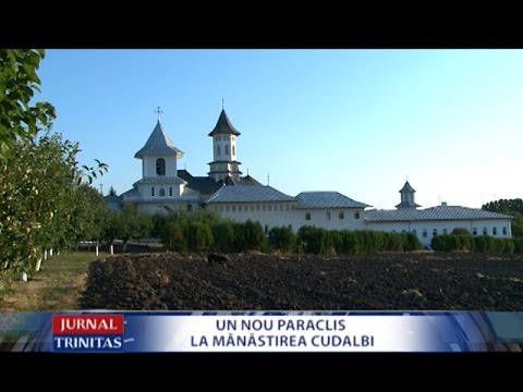 Un nou paraclis la Mănăstirea Cudalbi