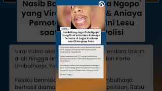 Nasib 'Duta Ngopo' Bang Jago Viral Intimidasi & Aniaya Pemotor di Umbulharjo Jogja