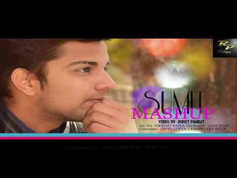 Sumit bhalla Arijit singh mashup 2016 by sumit bhalla