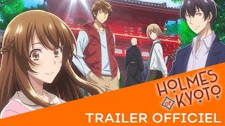 Holmes of Kyoto - Bande annonce VOSTFR