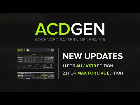 New Updates for ACDGEN Max for Live & AU / VST3 Editions