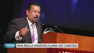 The man who claims he invented Flamin' Hot Cheetos didn't actually invent them