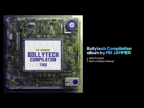 BOLLYTECH Compilation album by MR JAMMER | TWO | Streaming + Download