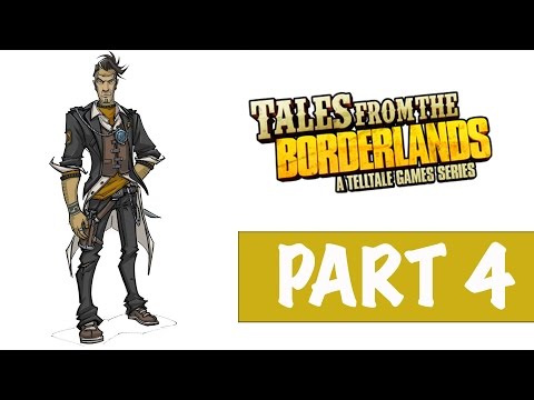 Tales From The Borderlands Episode 1 Walkthrough Part 4 Gameplay No Commentary