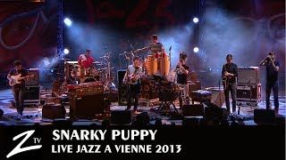Snarky Puppy - Shofukan - Jazz a Vienne 2013 - LIVE HD