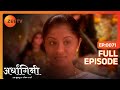 Ardhagini Ek Khoobsurat Jeevan Saathi Hindi TV Serial Full Ep 71 Sudeepa Singh Zee TV