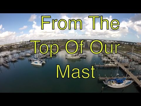 Year 1 Ep 6 part 2 of boat projects on Leopard 39 - Top of Sailboat Mast