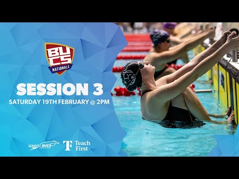 Session 3 | Speedo and BUCS Long Course Swimming Championships