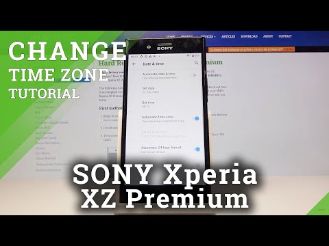 How to Set Up Time in SONY Xperia XZ Premium – Date & Time Settings