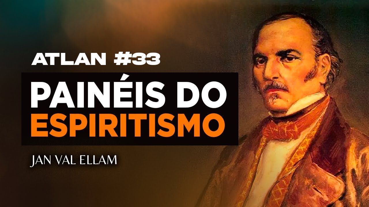 Alan Kardec, Espiritismo, Revelações Históricas e  Manipulação de Conhecimentos Ocultos  - ATLAN #33