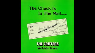 Critters With Bobby Jimmy - The Check Is In The Mail ... - Dance Version '85