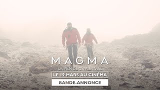 MAGMA de Cyprien Vial - Bande-annonce - au cinéma le 19 mars 2025