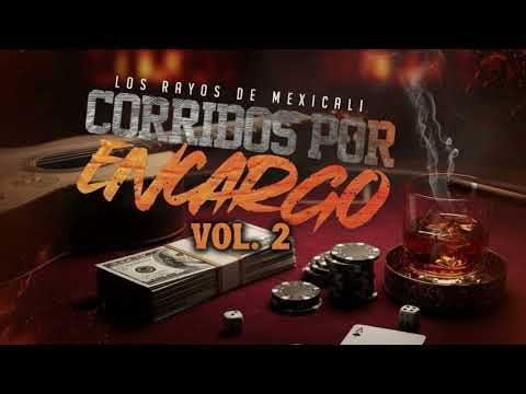 EL JV - LOS RAYOS DE MEXICALI (INEDITA EN VIVO 2025)