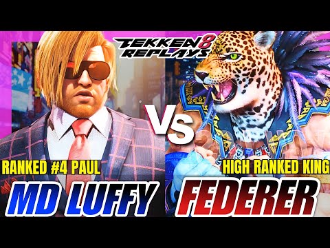 Tekken 8 | MD Luffy 19 (Paul) vs Federer2009 (King) | High Level Ranked Match Replay