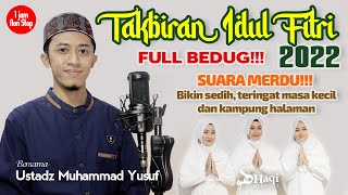 Download lagu TAKBIRAN IDUL FITRI 2022 FULL BEDUK 1 JAM NON STOP - MERDU DAN MENGHARUKAN! mp3