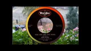 DEE CLARK - You Are Like the Wind (1962)