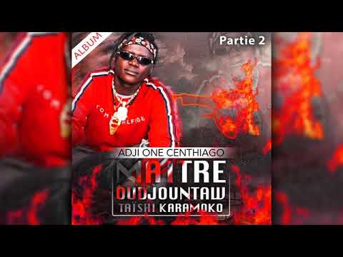 ADJI ONE CENTHIAGO Feat. KEN B - LAYI NI PÔBARI (Album P2)