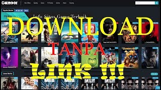 Cara Download Film di Ganool / Ganol tanpa LINK 2019 !! || How to Download on ganol without link